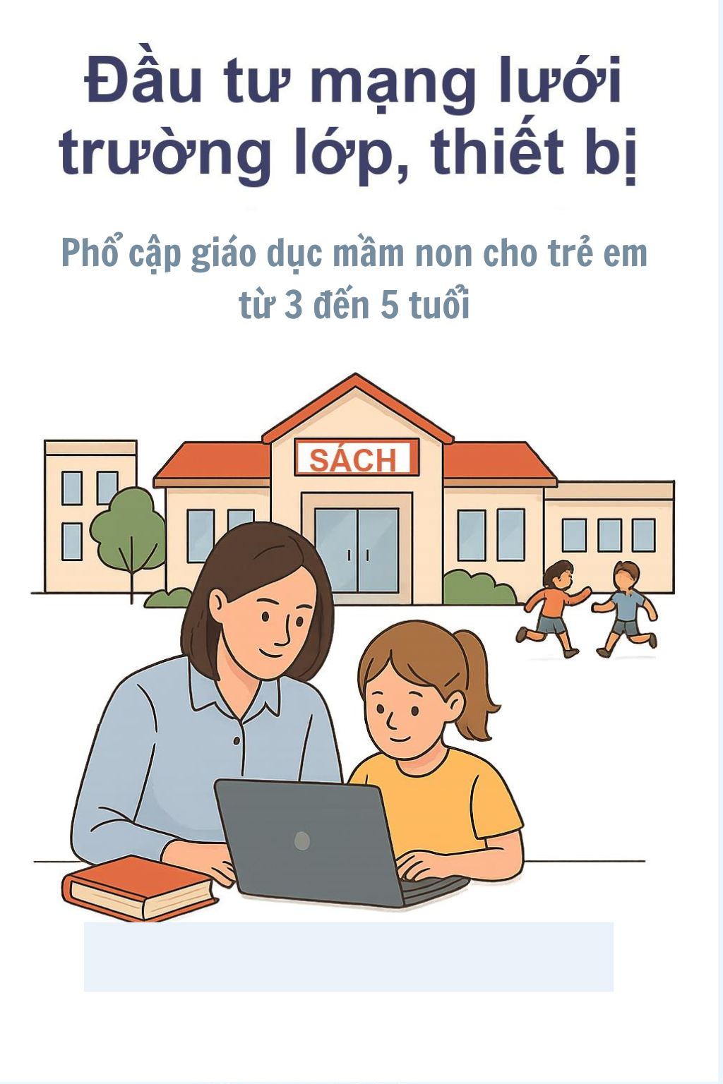 Tin vui lớn với hàng triệu phụ huynh mầm non trên cả nước - Ảnh 1.