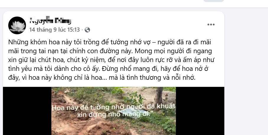 Câu chuyện xúc động về người chồng trồng hoa tưởng nhớ vợ Sau tai nạn giao thông - Ảnh 3. Câu chuyện xúc động về người chồng trồng hoa tưởng nhớ vợ Sau tai nạn giao thông - Ảnh 3.