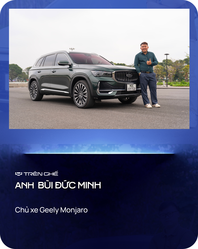 Bỏ qua CX-8, Everest, chủ xe Geely Monjaro: &lsquo;Đừng để xuất xứ đ&aacute;nh lừa cảm gi&aacute;c l&aacute;i&rsquo;- Ảnh 1.
