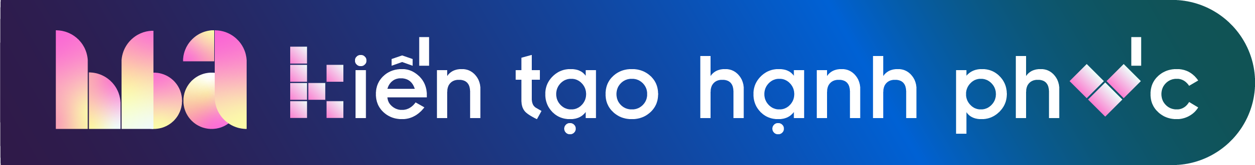 Kiến tạo hạnh phúc 