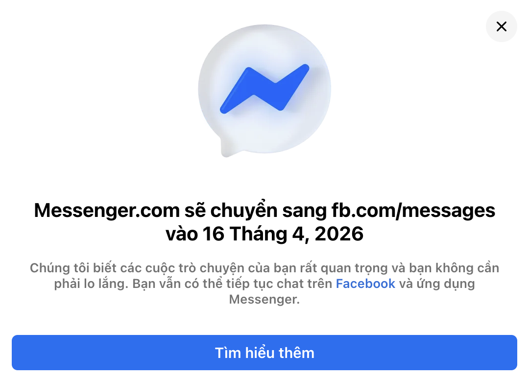 Messenger đ&oacute;ng cửa tr&ecirc;n tr&igrave;nh duyệt web từ 16 - 4 - 2026 , người d&ugrave;ng sẽ chuyển sang Facebook - Ảnh 1.