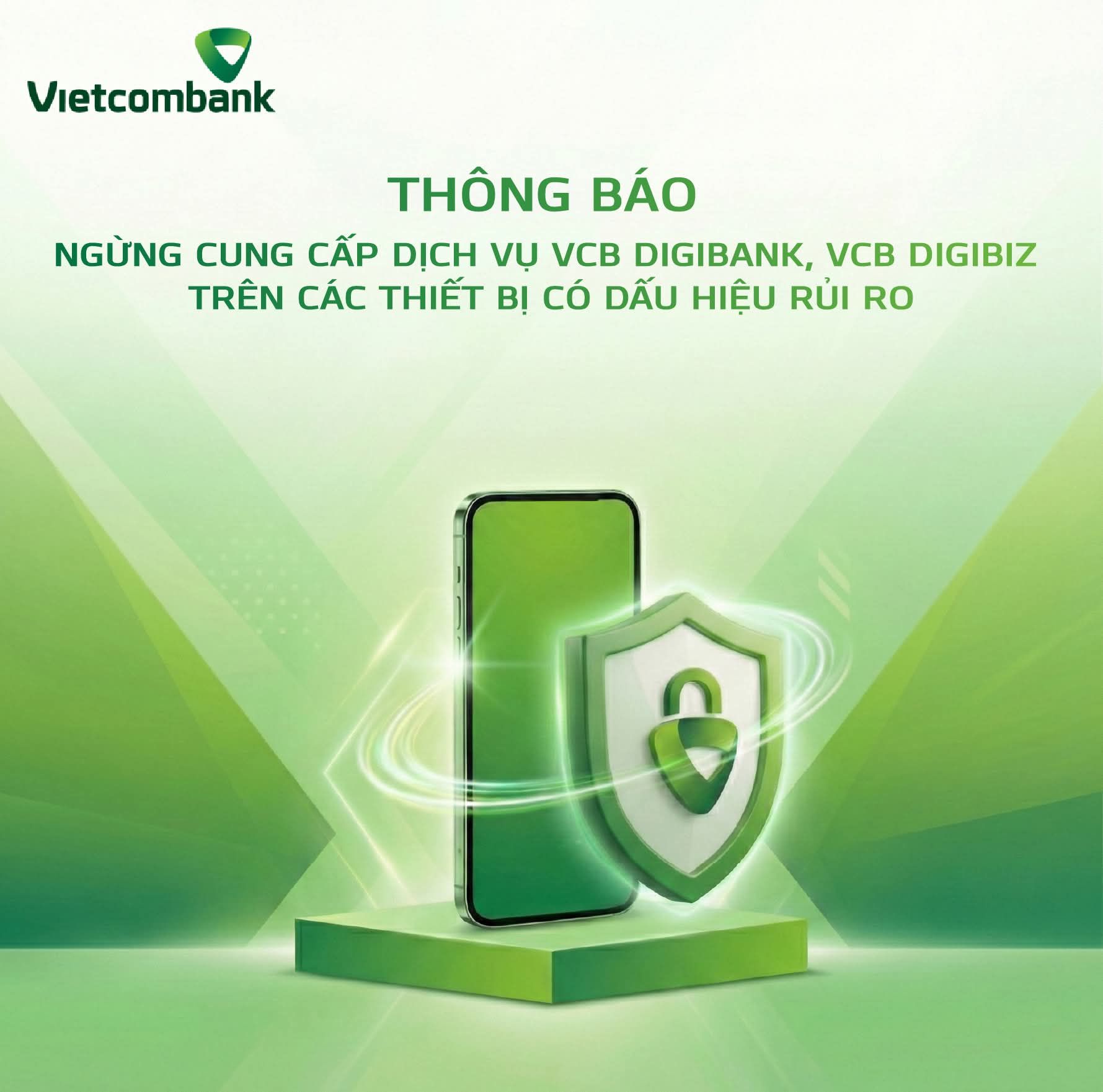 Ng&acirc;n h&agrave;ng Vietcombank ngừng cung cấp dịch vụ tr&ecirc;n thiết bị kh&ocirc;ng an to&agrave;n từ 1 / 3 / 2026 - Ảnh 1.