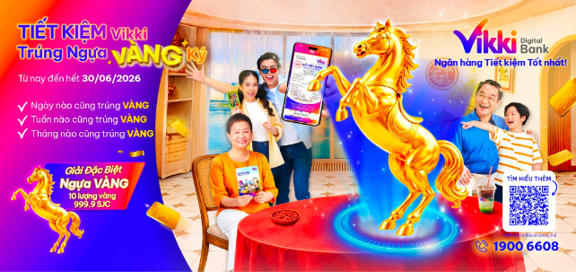 &ldquo;Tiết kiệm Vikki Tr&uacute;ng Ngựa V&agrave;ng K&yacute;&rdquo;: S&ocirc;i động cuộc đua săn v&agrave;ng - Ảnh 1.