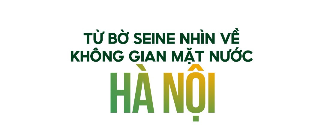 Cải tạo không gian công cộng tại bờ Seine Paris: Mô hình cho Hà Nội năm 2026 - Ảnh 8. Cải tạo không gian công cộng tại bờ Seine Paris: Mô hình cho Hà Nội năm 2026 - Ảnh 8.
