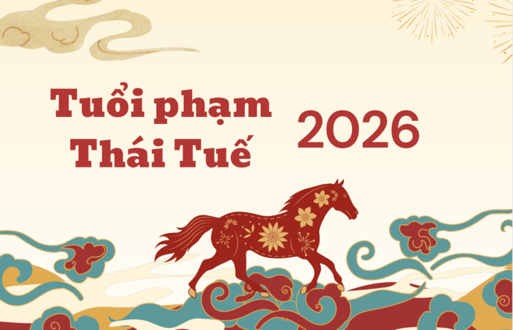 Phạm Th&aacute;i Tuế 2026 c&oacute; sao kh&ocirc;ng, 5 tuổi phạm Th&aacute;i Tuế cần ch&uacute; &yacute; - Ảnh 1.