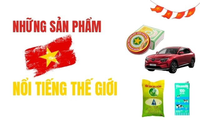 Từ Cao Sao V&agrave;ng, gạo ST25 đến VinFast: Những thương hiệu Việt Nam được thế giới biết tới ra sao? - Ảnh 1.