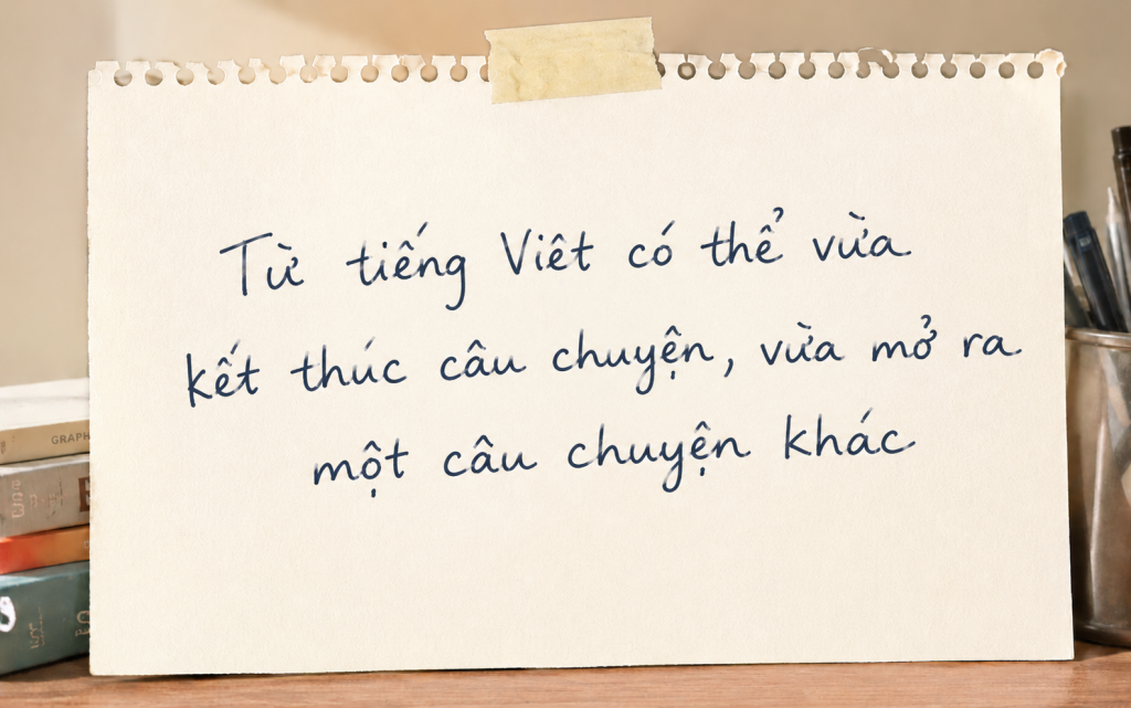 Từ ' thì ' trong tiếng Việt: Kết thúc câu chuyện và mở ra điều mới mẻ - Ảnh 1. Từ ' thì ' trong tiếng Việt: Kết thúc câu chuyện và mở ra điều mới mẻ - Ảnh 1.