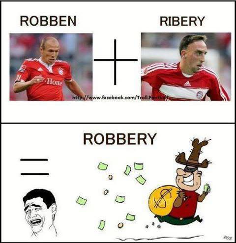 
	Robben + Ribery = kẻ trộm