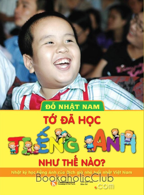 Nhiều tranh cãi về dịch giả nhỏ tuổi nhất - "hiện tượng" Đỗ Nhật Nam