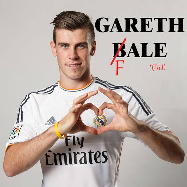 
	Tên mới cho Gareth Bale: Gareth Fale (đồng âm với từ Fail - lỗi)