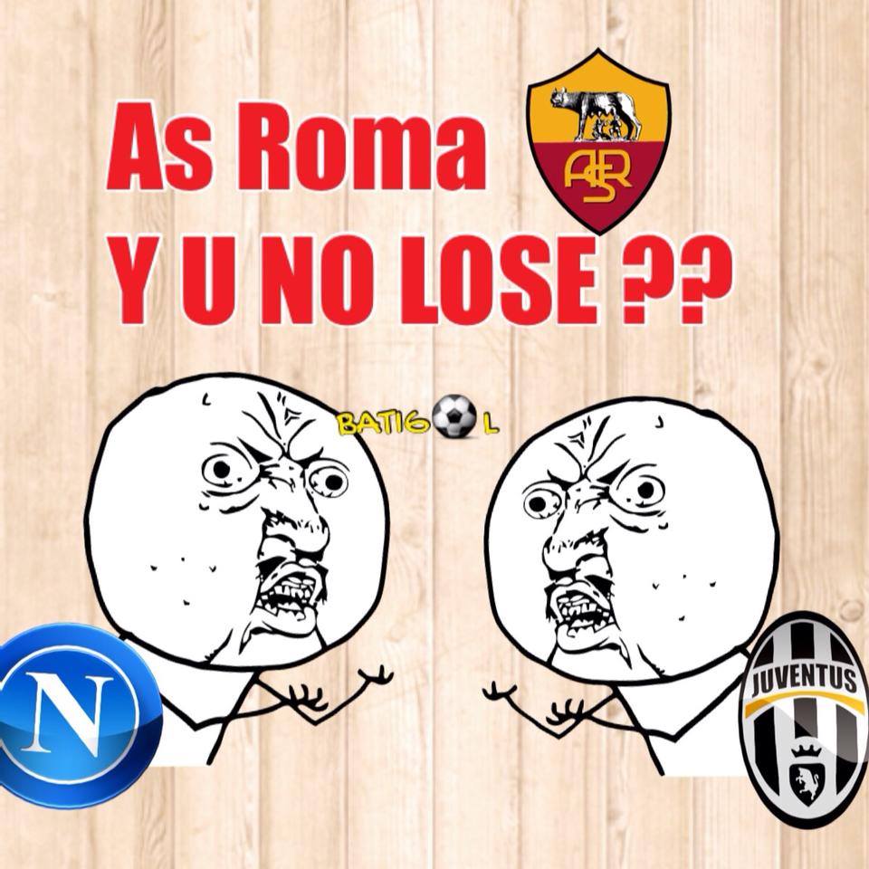 
	Roma! Sao "nhà ngươi" vẫn chưa phải thua