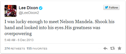 	Tôi đã có được may mắn gặp mặt Nelson Mandela. Tôi đã bắt tay và nhìn vào mắt ông ấy. Ông ấy đúng thật là một con người vĩ đại