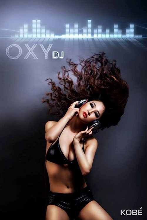 15 shoot hình 'đốt mắt' của DJ Oxy