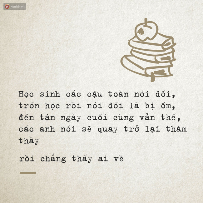 Ai cũng nói sẽ về thăm thầy cô, nhưng rồi lại chẳng ai có mặt... - Ảnh 1.