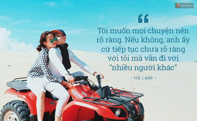 Hà Lade: Tôi công khai chia tay vì nếu không, anh ta cứ chưa rõ ràng với tôi mà vẫn đi với nhiều người khác! - Ảnh 2.