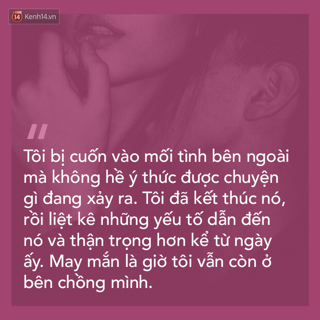 Hãy một lần thử nghe những kẻ ngoại tình nói về chính họ - Ảnh 3.