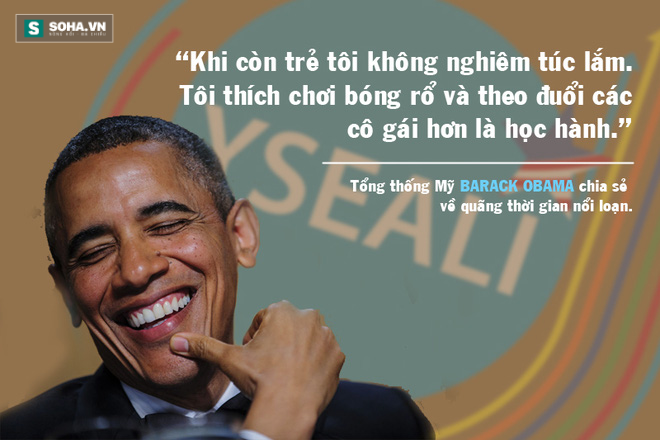 Những phát ngôn hài hước của Tổng thống Obama với giới trẻ VN - Ảnh 5.