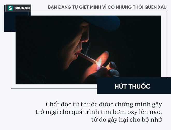 Bạn đang tự giết chết mình vì 10 thói quen xấu sau đây - Ảnh 3.