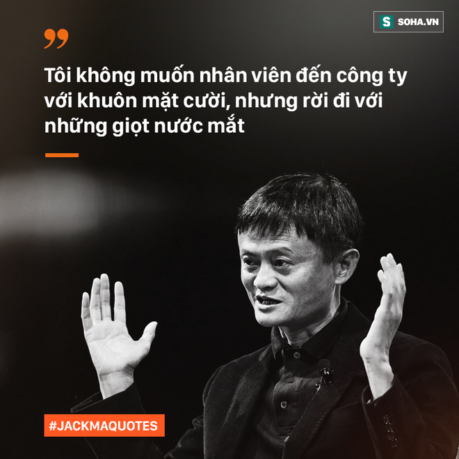 10 phát ngôn truyền cảm hứng của Jack Ma tới giới trẻ Việt - Ảnh 4.