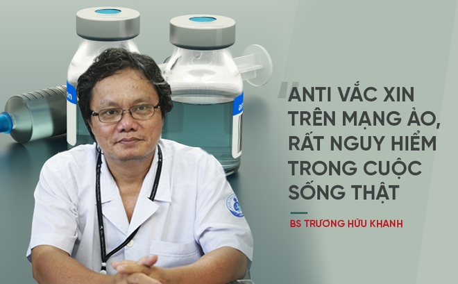 Bác sĩ Trương Hữu Khanh: Anti vaccine kiểu nhóm, kiểu hùa là có tội với một thế hệ! - Ảnh 2.