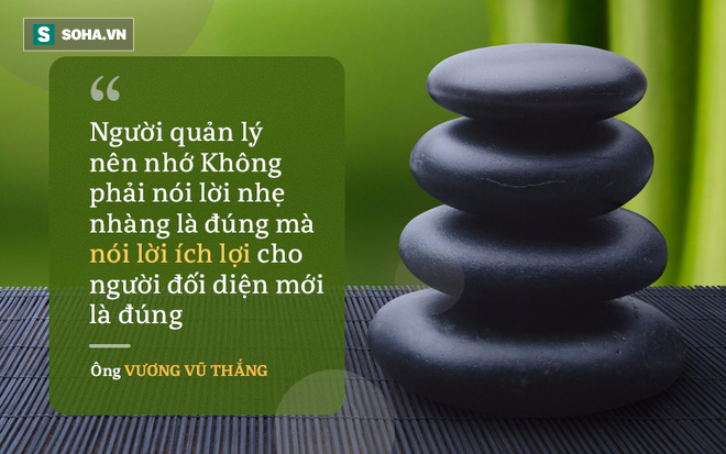 Ông Vương Vũ Thắng: Sức sát thương của khẩu nghiệp xấu rất lớn. Sếp mắng quân, chồng mắng vợ, mẹ mắng con: Nghĩ thật kỹ trước khi mở lời! - Ảnh 9.