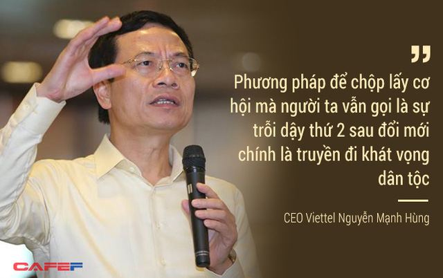 CEO Viettel: Để Việt Nam trỗi dậy lần thứ 2 sau đổi mới, cần những khát vọng thần thánh - Ảnh 1.