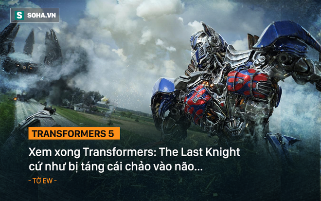 Transformers 5: Thiếu một kịch bản đầy đặn nhưng kệ đi vì... kỹ xảo đã cân tất cả - Ảnh 1.