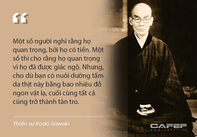 6 lời khuyên thiền sư số một Nhật Bản gửi người tham sân si: Đọc điều thứ 3, ai cũng phải tự nhìn lại mình - Ảnh 2.