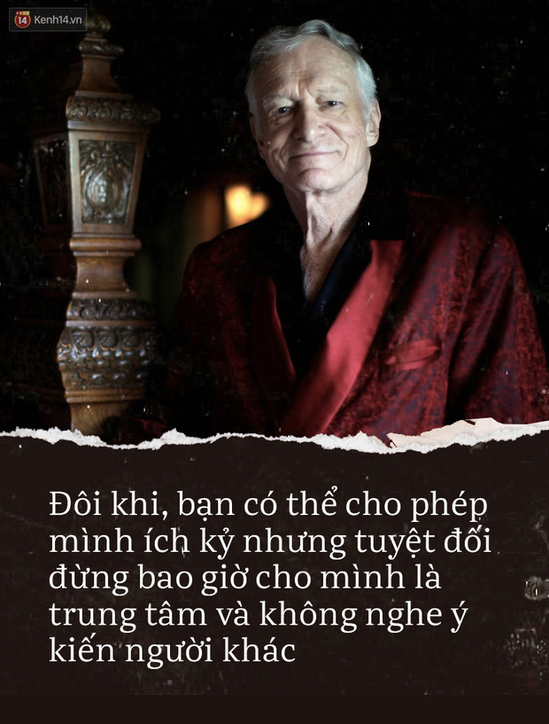 Những câu nói bất hủ của Hugh Hefner - ông trùm tạp chí Playboy nổi tiếng toàn cầu - Ảnh 2.