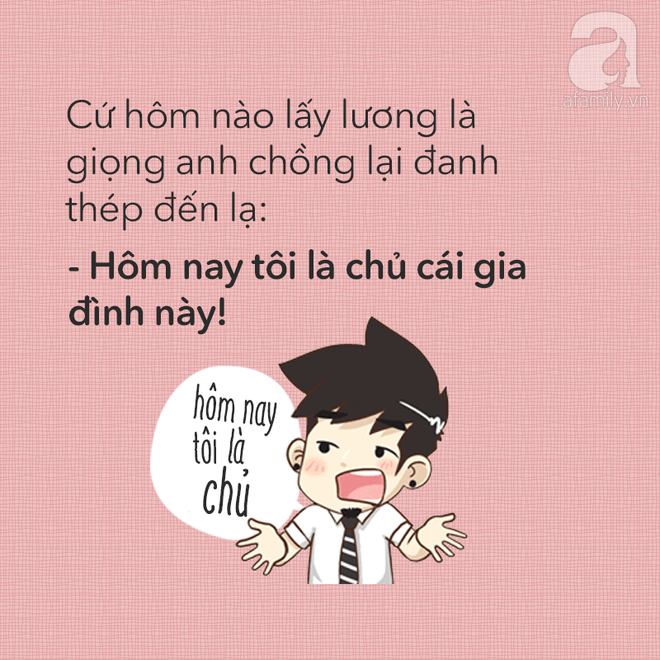  Cuối tháng nộp lương cho vợ, chồng các chị có nói câu gì bá đạo như thế này không? - Ảnh 14.