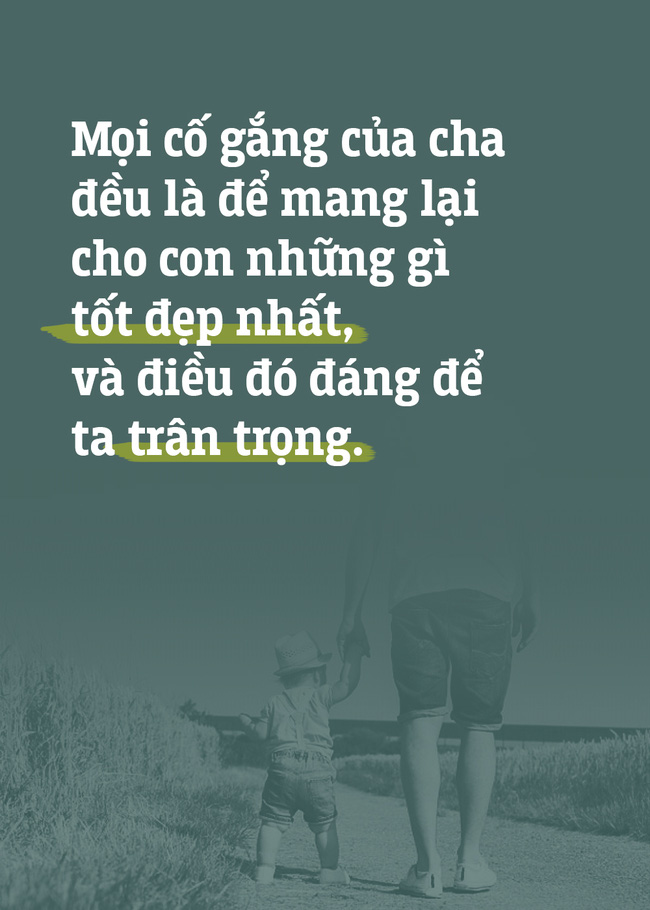 Cha không giàu có hay quyền lực, nhưng cha sẽ luôn làm mọi thứ để con có cuộc sống tốt nhất! - Ảnh 4.