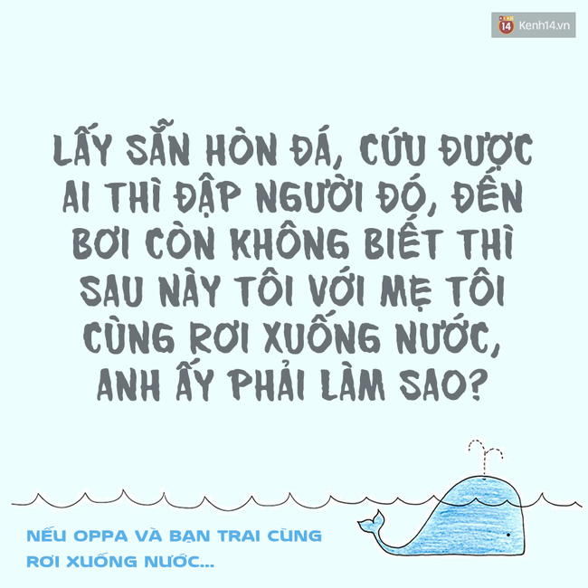 Nếu thần tượng và bạn trai cùng rơi xuống nước, bạn sẽ cứu ai? - Ảnh 5.