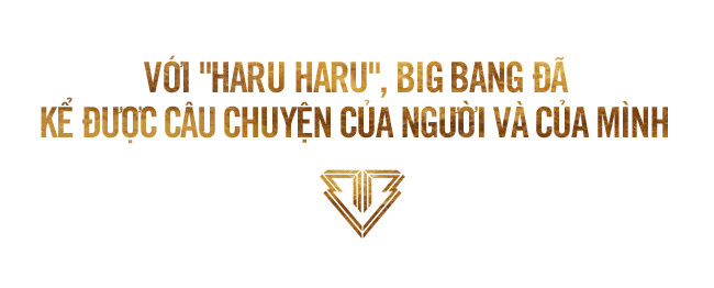 Gần 10 năm với Haru Haru, Big Bang đã là tuổi thơ của thế hệ 8x, 9x và giờ họ lại kể câu chuyện của mình - Ảnh 5.