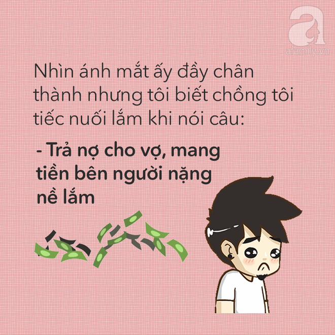  Cuối tháng nộp lương cho vợ, chồng các chị có nói câu gì bá đạo như thế này không? - Ảnh 10.