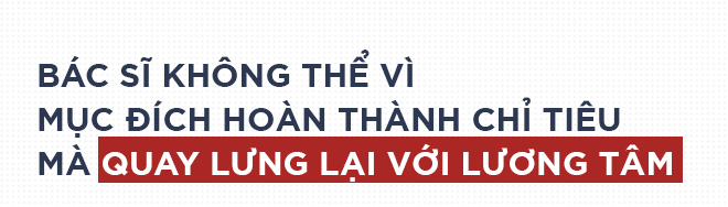 Bài phát biểu gây chấn động về nghề Bác sĩ: Hãy khám bệnh cho thật tốt chứ đừng nhìn chằm chằm vào túi bệnh nhân! - Ảnh 5.