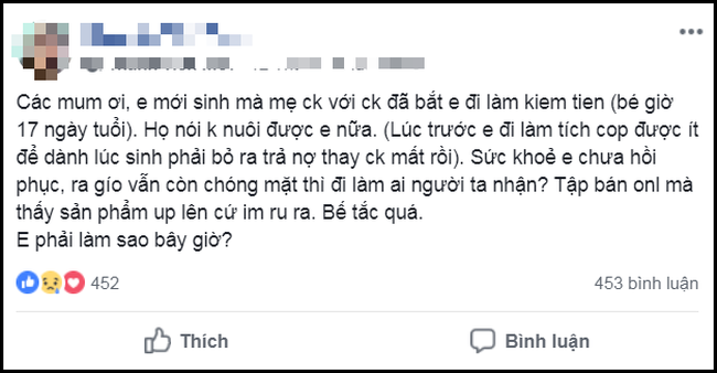 Mẹ trẻ kể khổ mới sinh con 17 ngày đã bị chồng bắt đi kiếm tiền, nhưng dân tình lại tìm ra điểm khả nghi - Ảnh 1.