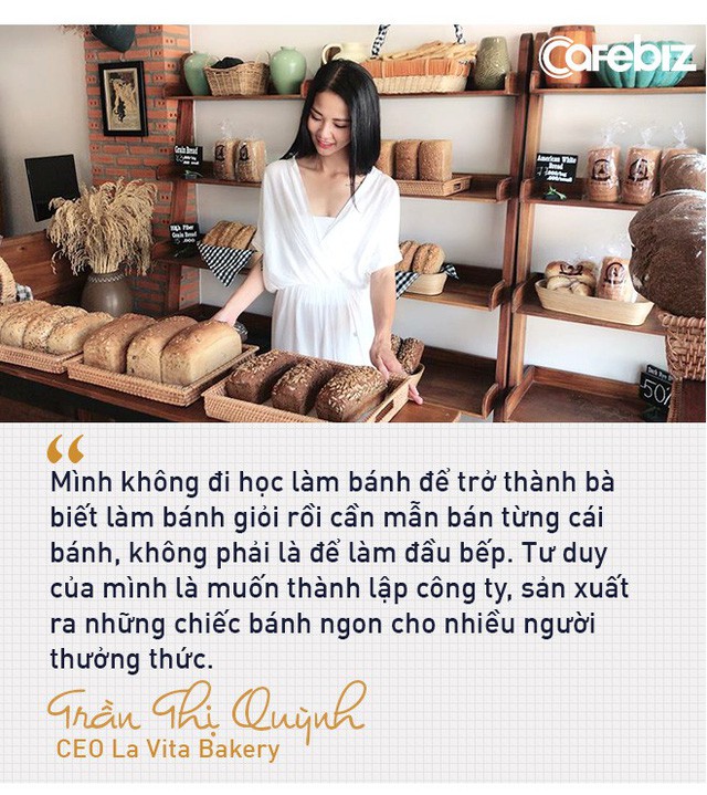 CEO La Vita Bakery Trần Thị Quỳnh: Thất bại đầu đời chỉ vì là “gái đẹp”! - Ảnh 7.