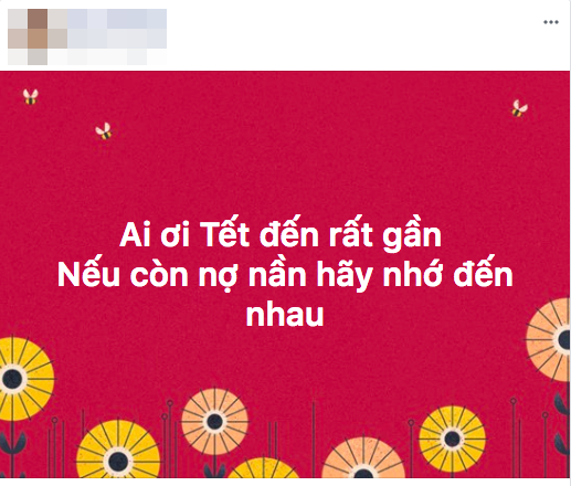 Mạng xã hội những ngày này đều chỉ chung một nỗi lòng: đòi nợ! - Ảnh 4.