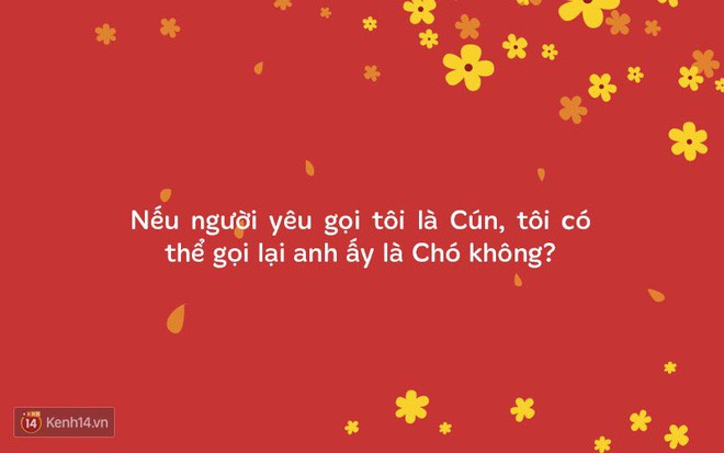 Năm Tuất được người yêu gọi là Cún, phản ứng của bạn thế nào? - Ảnh 5.