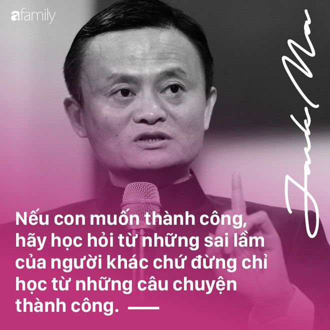 Những bài học dạy con trưởng thành sau thất bại đáng học tập từ tỉ phú Jack Ma - Ảnh 2.