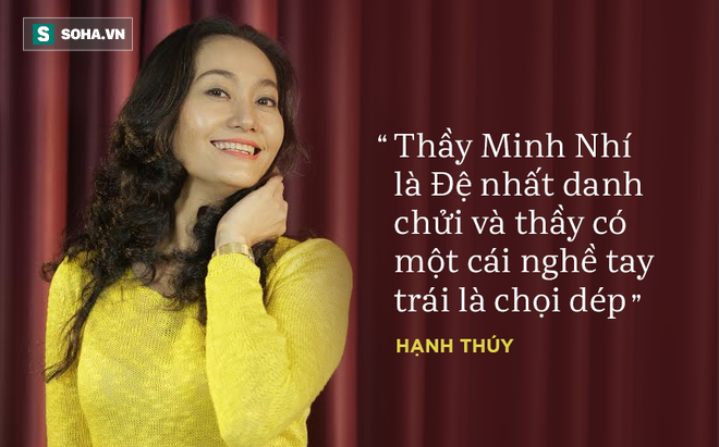 Nghệ sĩ Minh Nhí bị học trò nói xấu là đệ nhất danh chửi - Ảnh 4.