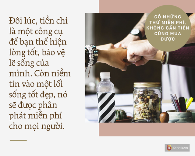 Từ quan điểm kiếm tiền là tất cả: Vẫn có rất nhiều thứ miễn phí để thưởng thức cuộc đời! - Ảnh 9.