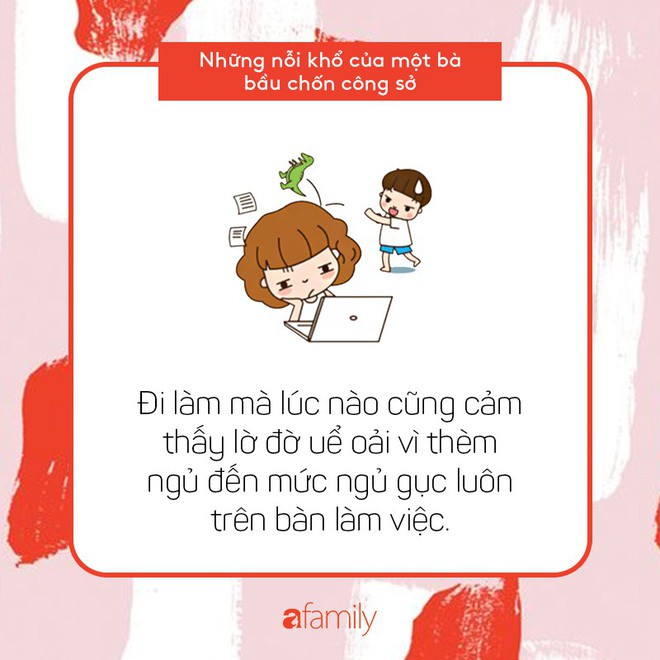 Hai vạch chắc hẳn là vui, nhưng những bà bầu công sở cũng có những nỗi khổ chẳng biết thổ lộ cùng ai - Ảnh 5.