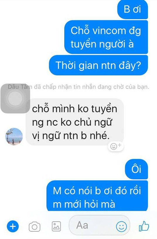 Nhắn tin xin việc, cô gái bật ngửa khi được hồi đáp: Chỗ mình không tuyển người nói chuyện không có chủ vị - Ảnh 1.