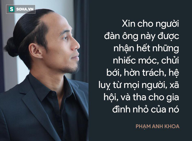 Cái cúi đầu của Phạm Anh Khoa và nỗi đau của người bố không bảo vệ được con mình! - Ảnh 8.