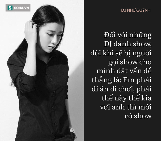 DJ Như Quỳnh: “Bầu show nói thẳng, muốn có show phải đi ăn, đi chơi với anh” - Ảnh 2.