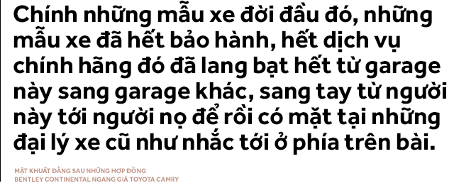 Mặt khuất đằng sau những hợp đồng Bentley Continental ngang giá Toyota Camry - Ảnh 4.