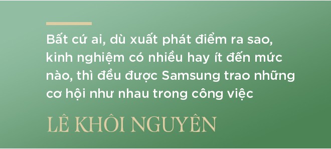 Giải mã những nơi làm việc tốt nhất Việt Nam: Từ hotboy Bách Khoa đến Giám đốc di động trẻ nhất Samsung Việt Nam - Ảnh 9.