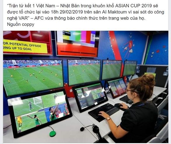 Thực hư thông tin Việt Nam và Nhật Bản sẽ đá lại trận tứ kết Asian Cup đang khiến nhiều người tin sái cổ - Ảnh 2.