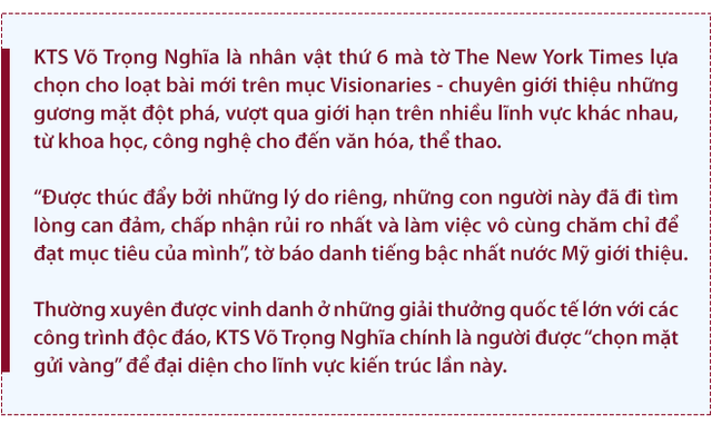 KTS Võ Trọng Nghĩa: “So với sự giác ngộ, việc trở thành kiến trúc sư nổi tiếng chỉ là điều vô nghĩa” - Ảnh 1.